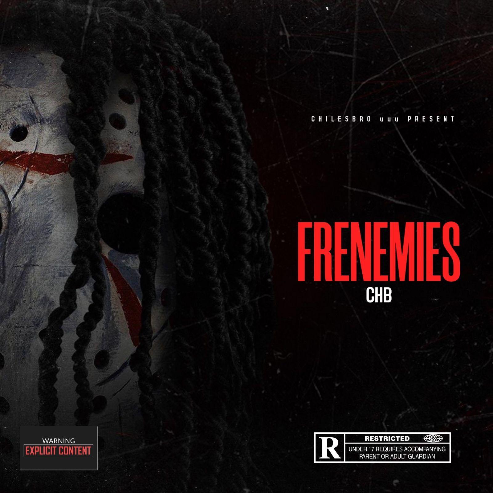 Portada de Álbum "Frenemies", de CHILESBRO uuu