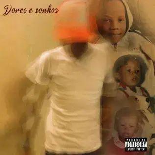 Album cover of "Dores & Sonhos" by 22domg