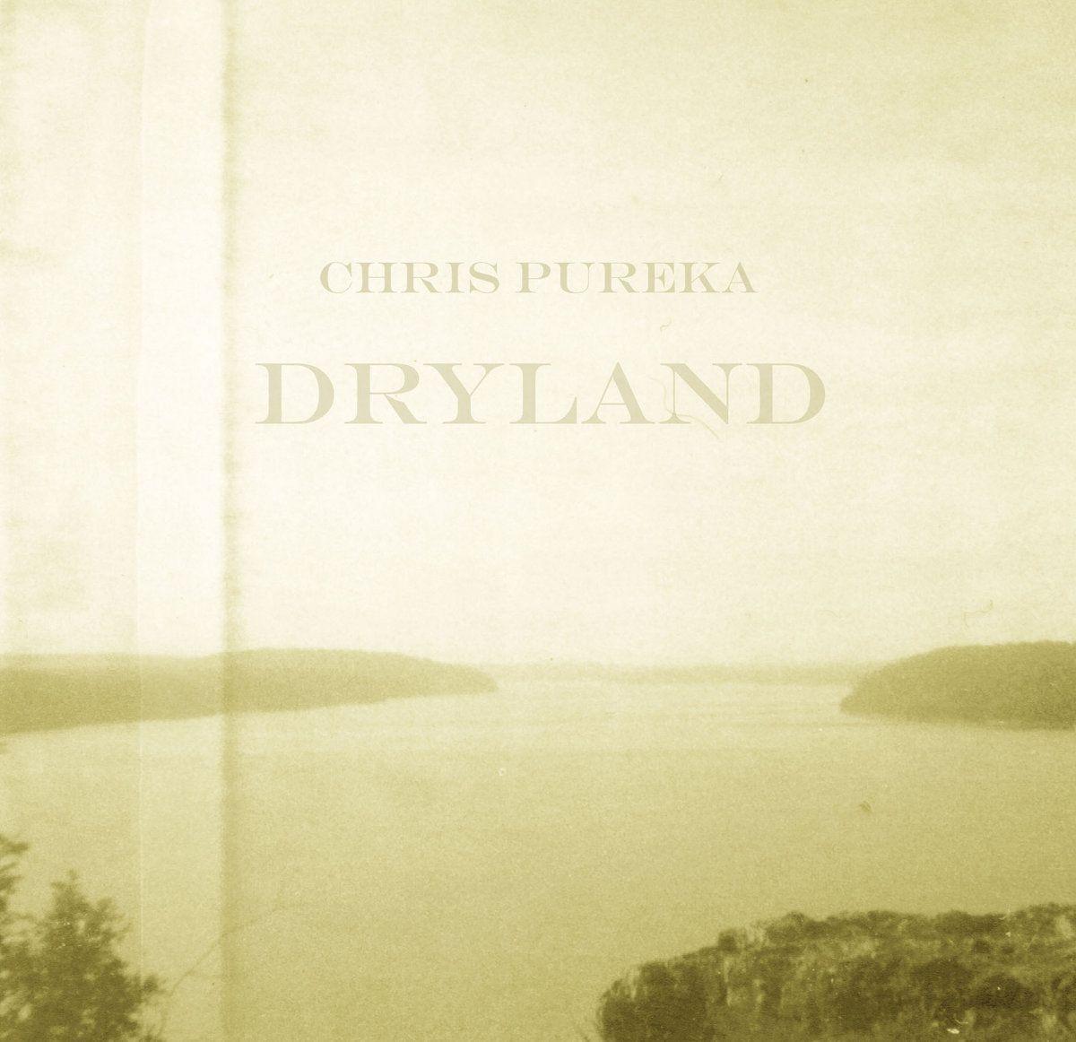 Portada de Álbum "Dryland", de Chris Pureka