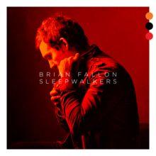 Portada de Álbum "Sleepwalkers", de Brian Fallon
