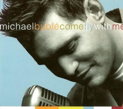 Album cover of "Come Fly With Me (CD & DVD)" by Michael Bublé