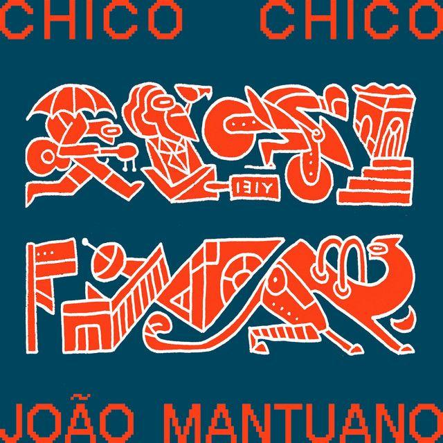Portada de Álbum "Chico Chico & João Montuano", de Chico Chico
