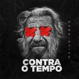 Portada de Álbum "Contra o Tempo", de Rede Ativa