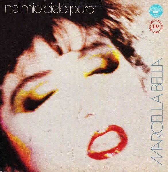 Album cover of "Nel Mio Cielo Puro" by Marcella Bella