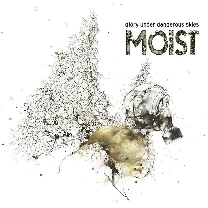 Portada de Álbum "Glory Under Dangerous Skies", de Moist