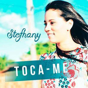 Portada del álbum "Toca-me", de Stefhany