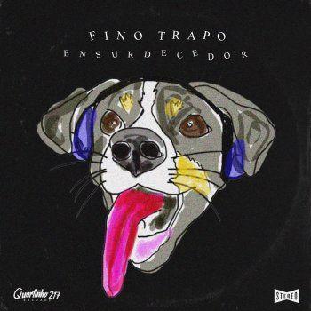 Portada de Álbum "Ensurdecedor", de Fino Trapo