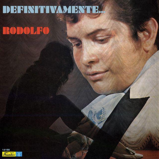 Portada de Álbum "Definitivamente... Rodolfo", de Rodolfo Aicardi