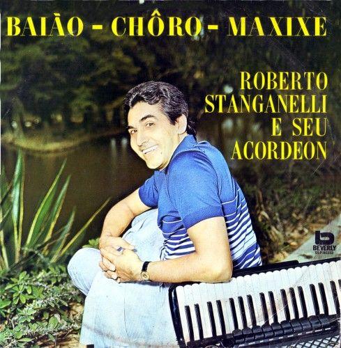 Portada de Álbum "Baião - Chôro - Maxixe", de Roberto Stanganelli