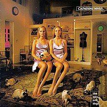 Portada de Álbum "Like Cats and Dogs", de Catherine Wheel
