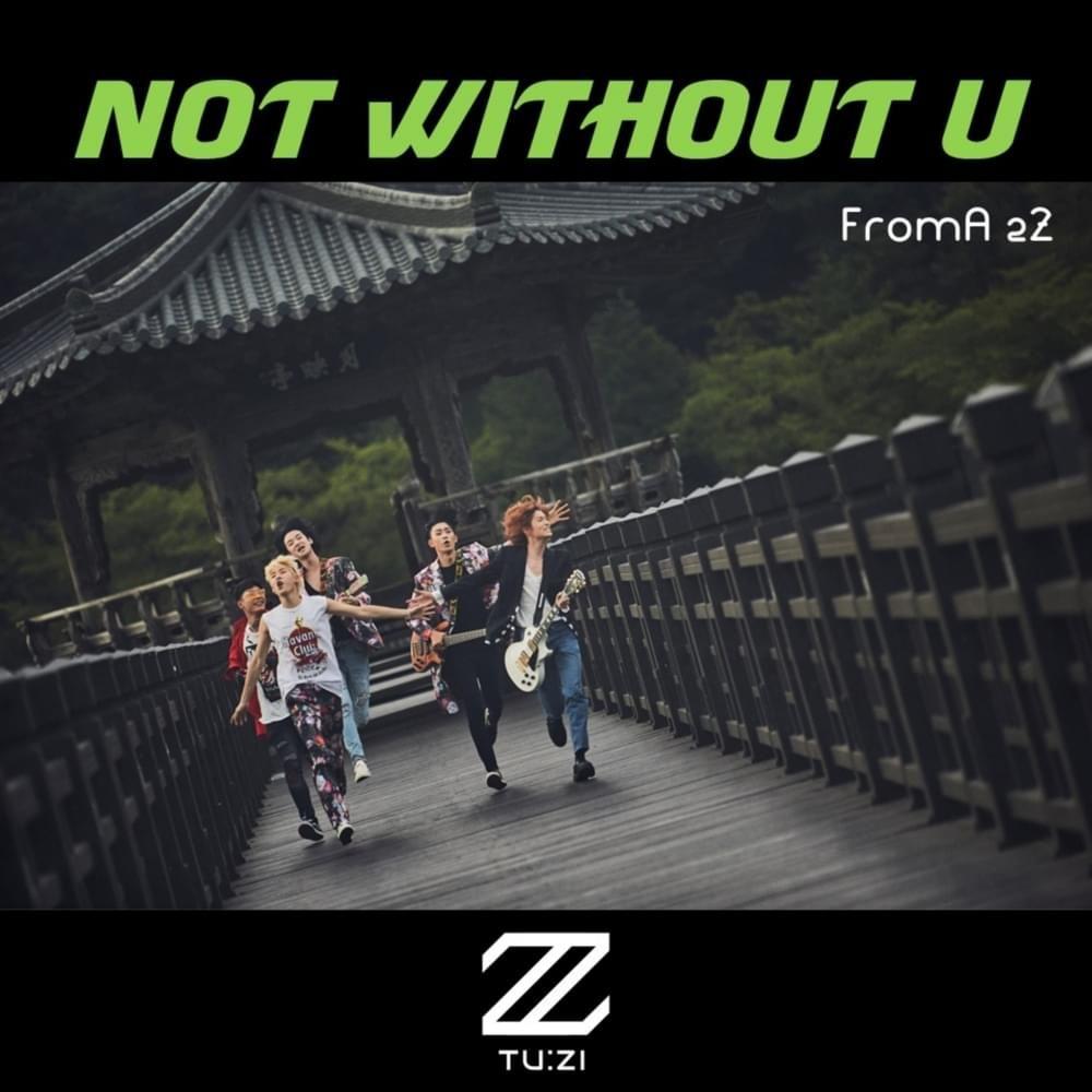 Capa do álbum "Not without U", de 2Z