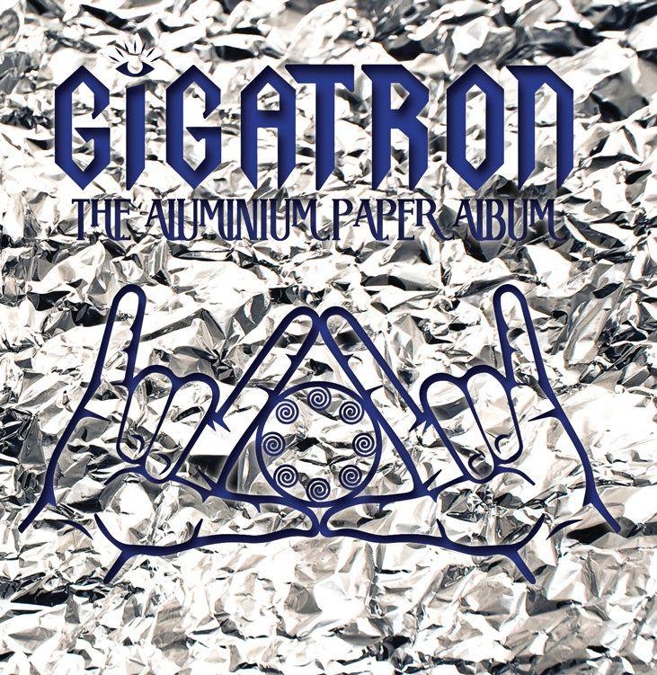 Portada de Álbum "The Aluminium Paper Album", de Gigatron