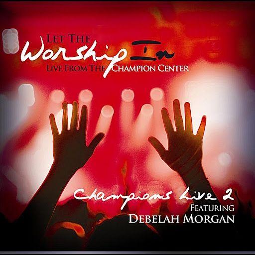 Portada de Álbum "Let The Worship In Champions Live 2", de Morgan Debelah