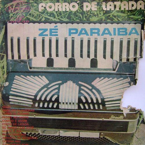 Portada de Álbum "Forró de Latada", de Zé da Paraíba