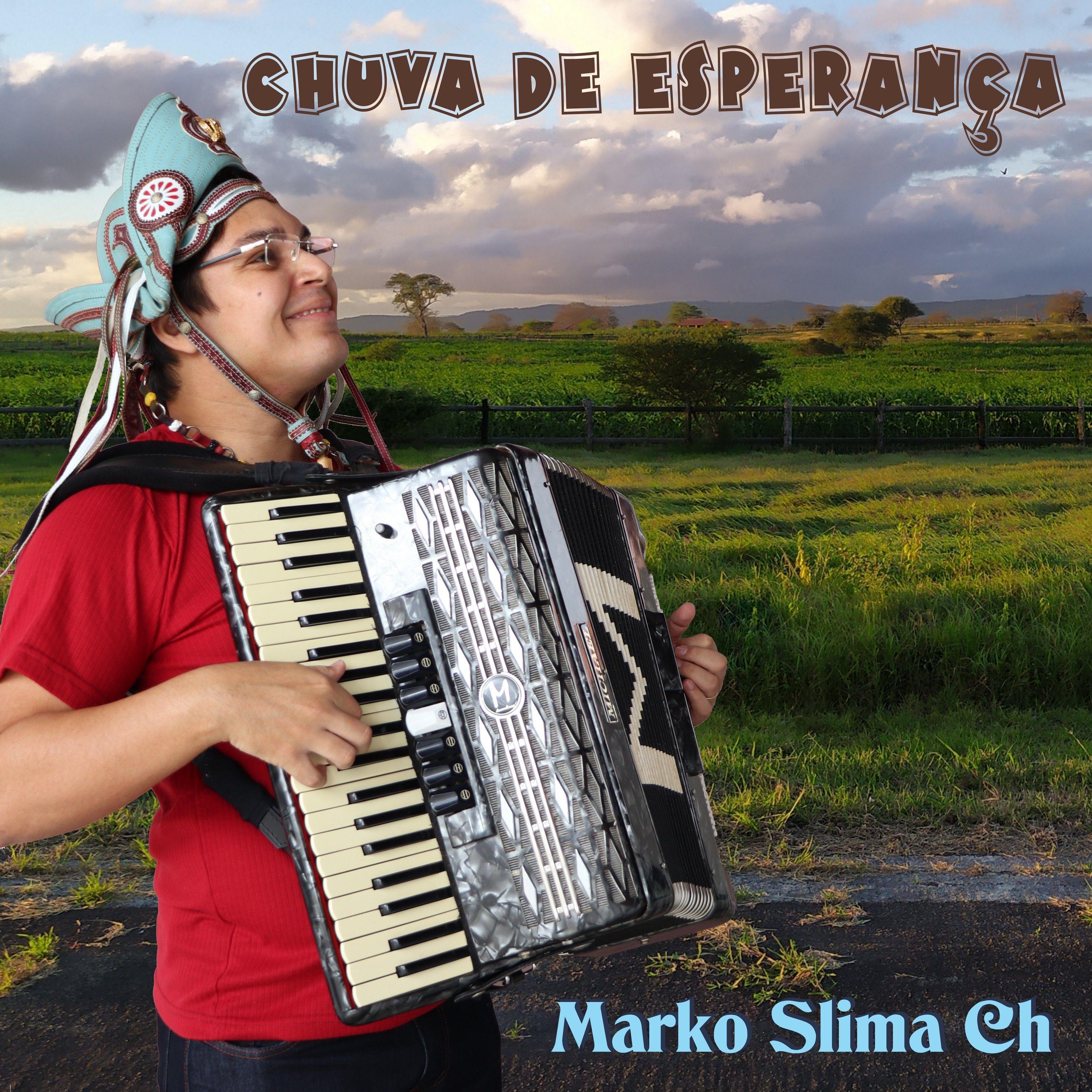 Capa do Single/EP "Chuva de Esperança", de Marko Slima Ch
