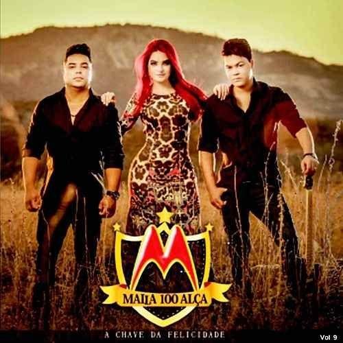 Portada de Álbum "A chave da felicidade Vol.9", de Malla 100 Alça