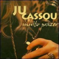 Capa do Álbum "Muito Prazer", de Ju Cassou