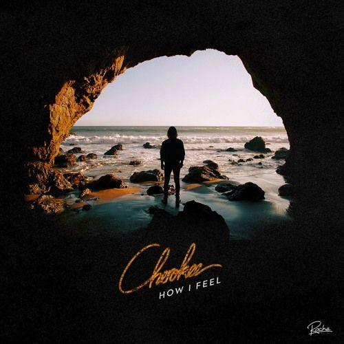 Capa do Single/EP "How I Feel", de Cherokee