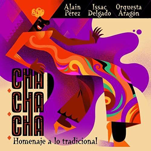 Portada de Álbum "Cha Cha Chá: Homenaje a lo tradicional", de Isaac Delgado