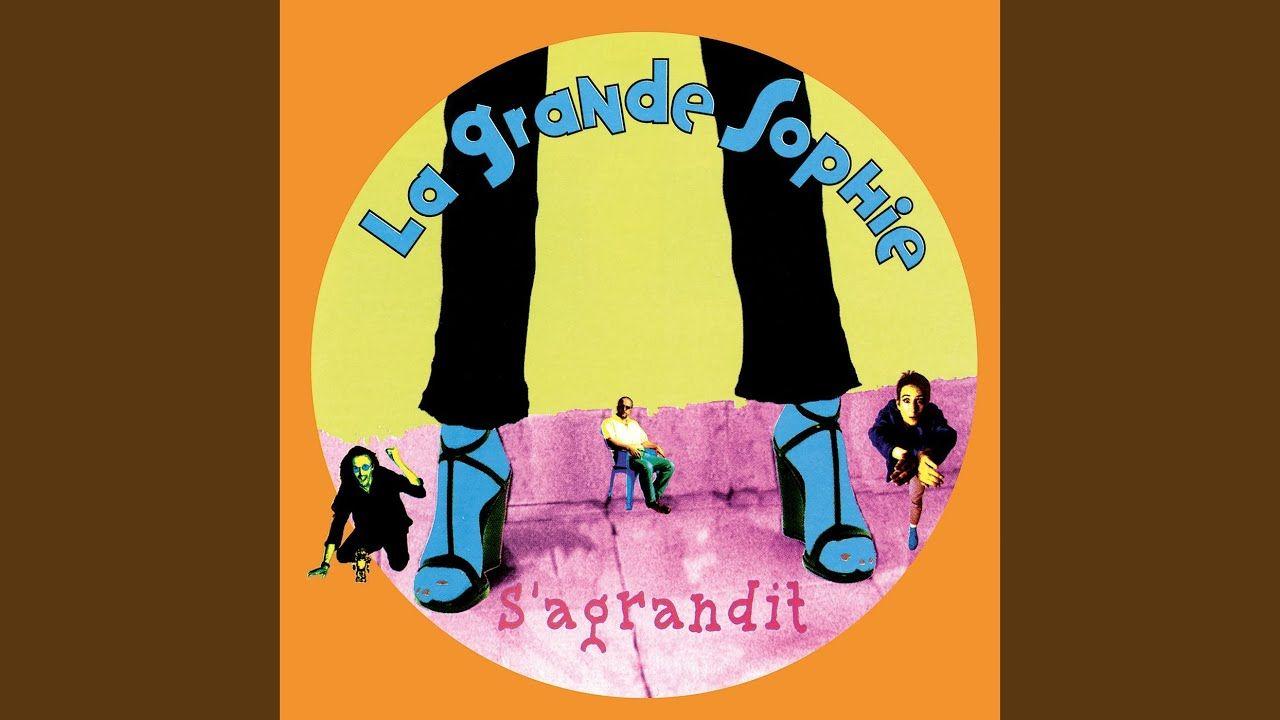Portada de Álbum "La Grande Sophie S’agrandit", de La Grande Sophie