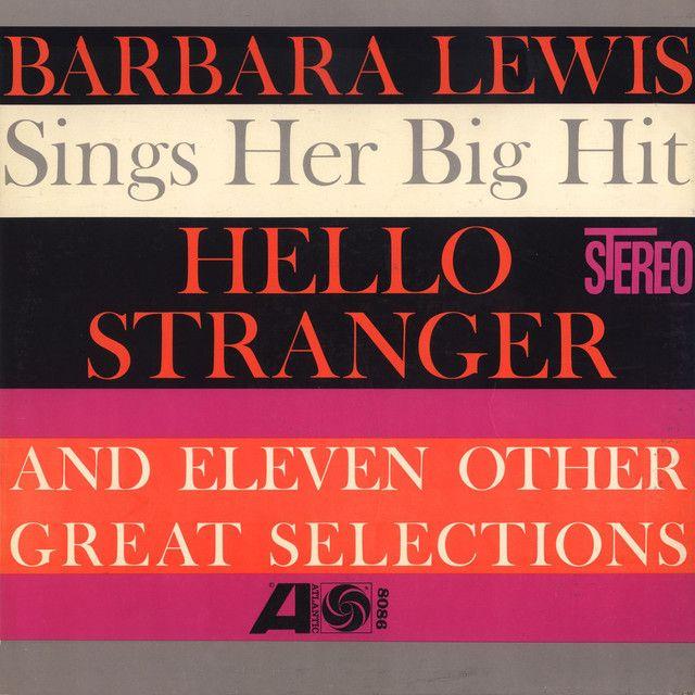Capa do Álbum "Hello Stranger", de Barbara Lewis