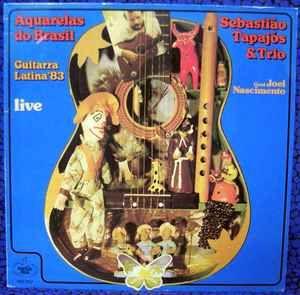 Album cover of "Aquarelas do Brasil Live " by Sebastião Tapajós