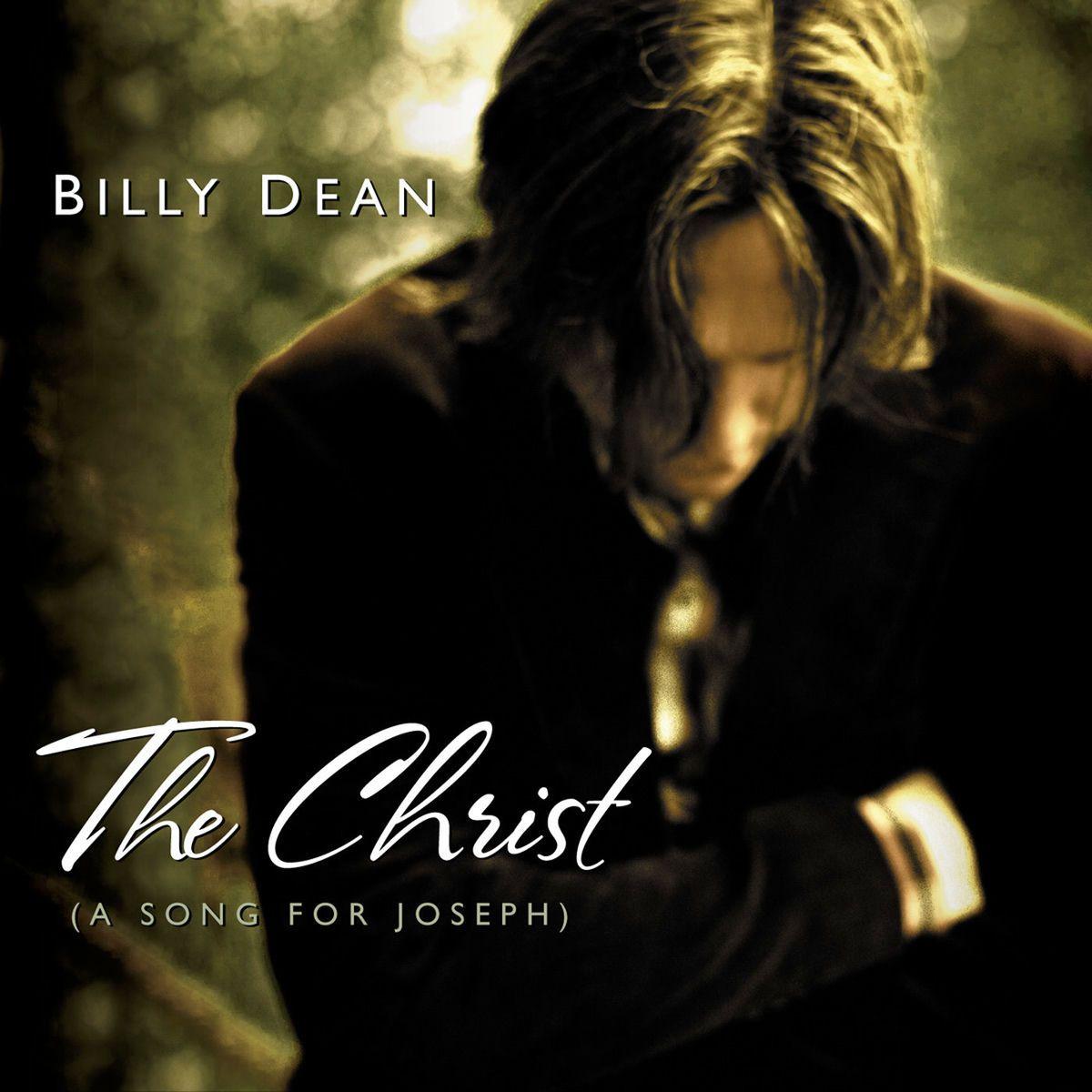 Capa do Álbum "The Christ (A Song For Joseph)", de Billy Dean