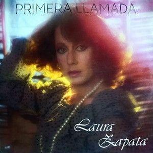 Portada de Álbum "Primera Llamada", de Laura Zapata