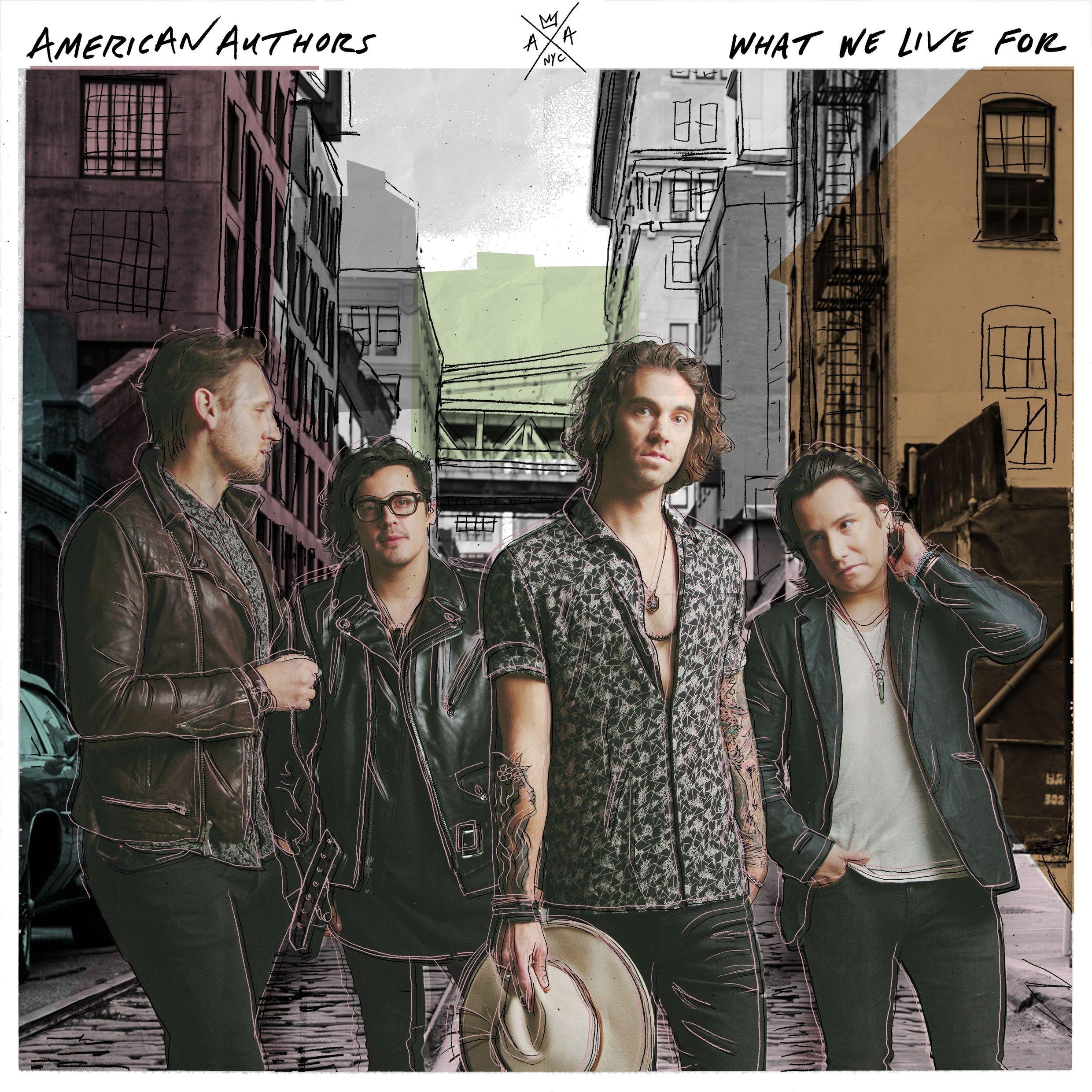 Portada de Álbum "What We Live For", de American Authors