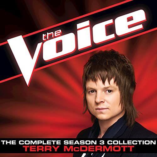 Capa do Álbum "The Complete Season 3 Collection (The Voice Performance)", de Terry McDermott