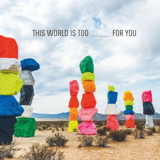 Capa do Álbum "This World is Too _____ for You", de Emily Wells