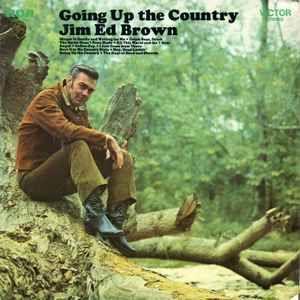 Portada de Álbum "Going Up The Country", de Jim Ed Brown