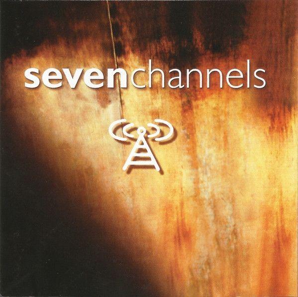 Portada de Álbum "Seven Channels", de Seven Channels