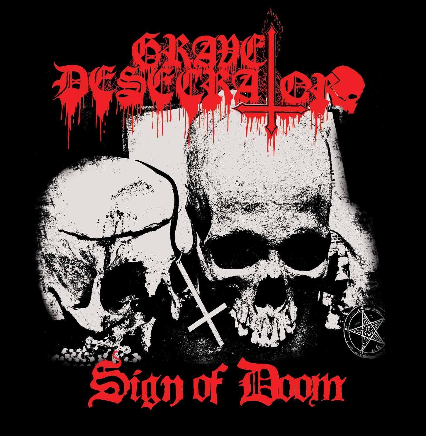 Album cover of "Sign Of Doom" by Grave Desecrator