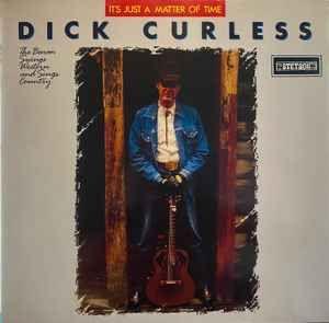 Portada de Álbum "It's Just A Matter Of Time", de Dick Curless