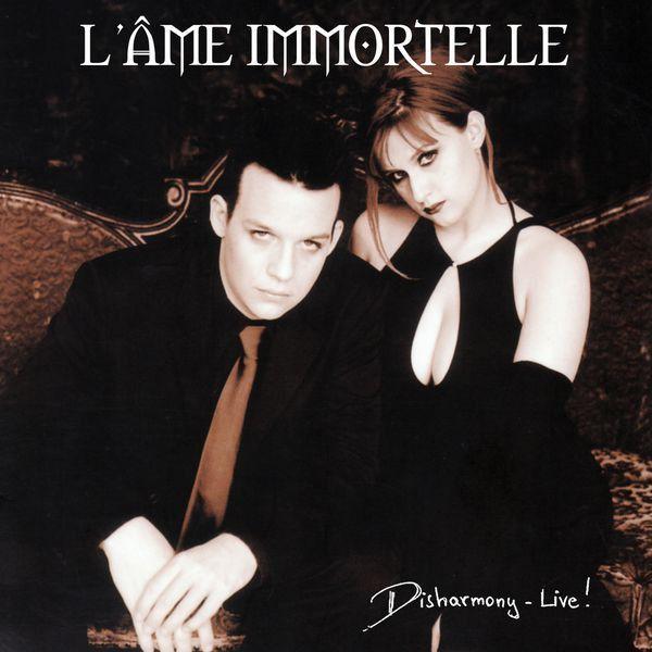 Album cover of "Disharmony - Live!" by L'Ame Immortelle