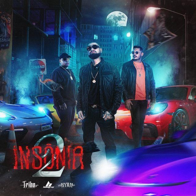 Portada de Sencillo/EP "Insônia 2 (part. Hungria Hip Hop e MC Ryan SP)", de Tribo da Periferia