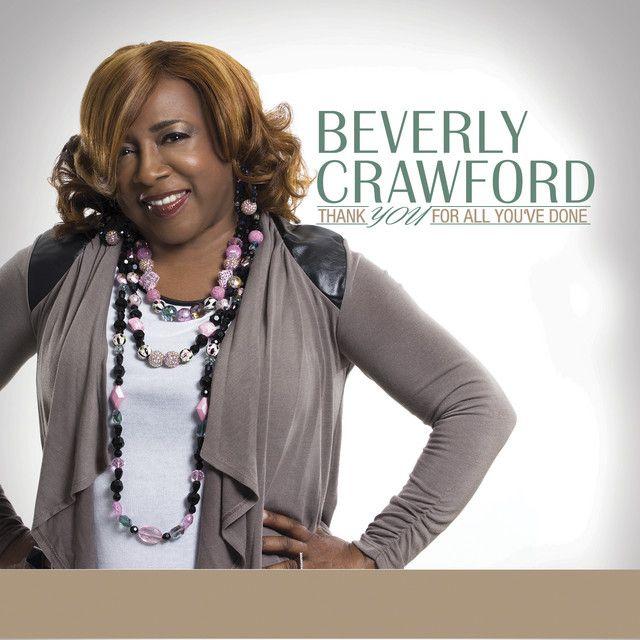 Portada de Álbum "Thank You For All You've Done", de Beverly Crawford