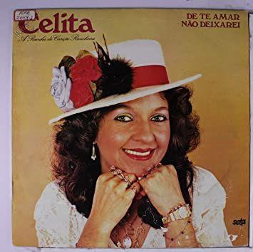 Capa do Álbum "De De Amar Não Deixarei", de Celita