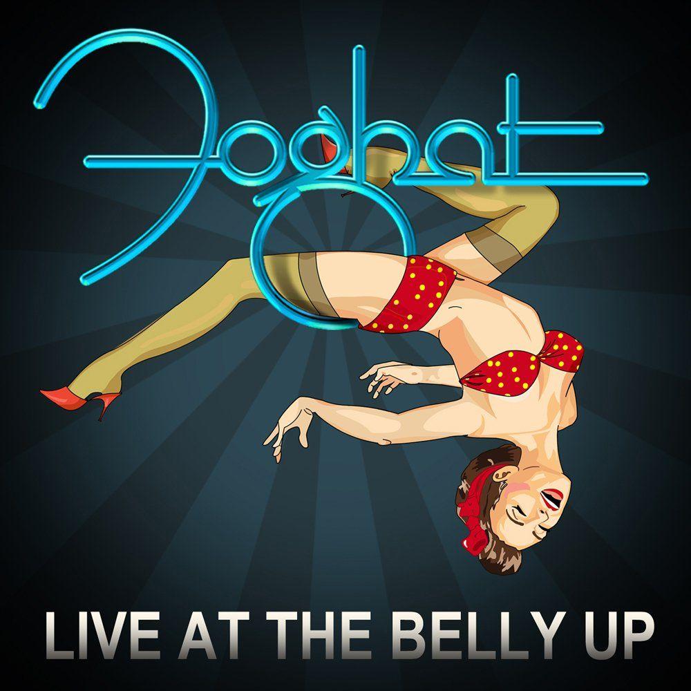 Capa do álbum "Live At The Belly Up  ", de Foghat