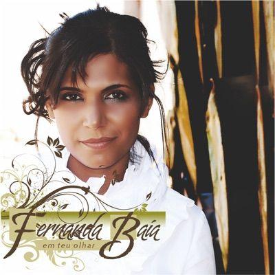Capa do Álbum "Em Teu Ohar", de Fernanda Baía