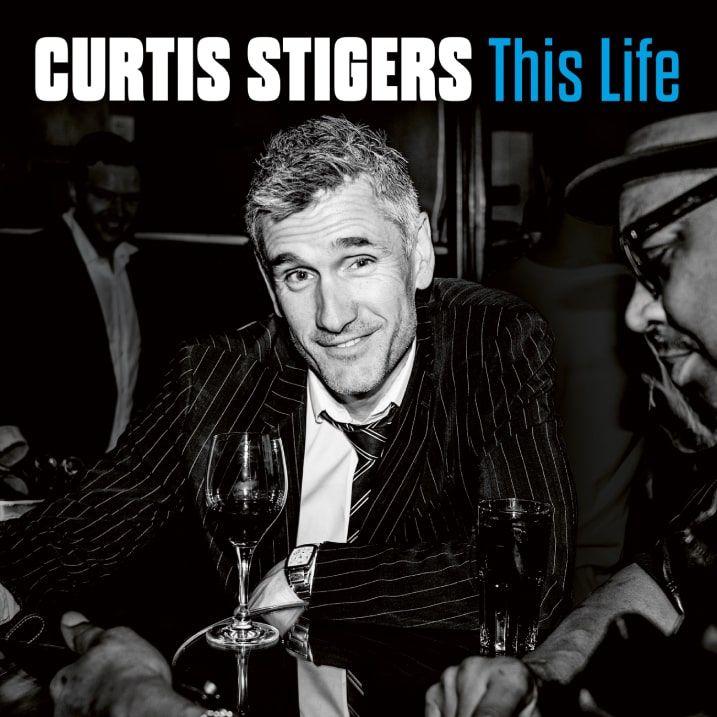 Portada del álbum "This Life", de Curtis Stigers
