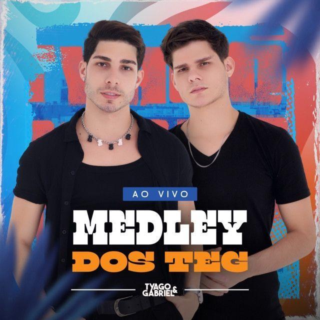 Portada de Sencillo/EP "Medley dos TeG (Ao Vivo)", de Tyago e Gabriel