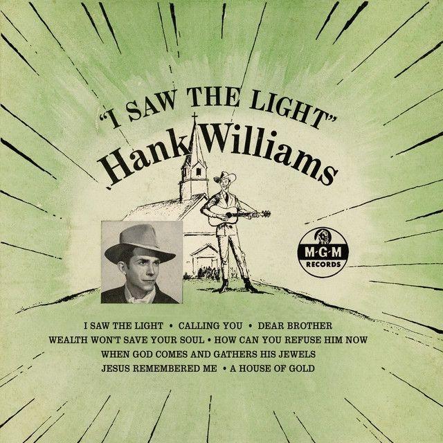 Portada de Álbum "I Saw The Light", de Hank Williams