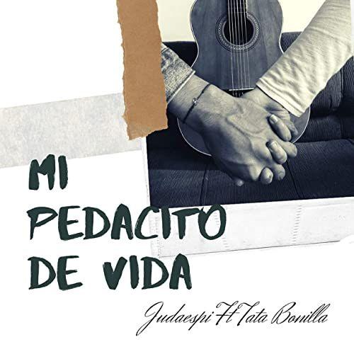 Capa do Single/EP "Mi Pedacito de Vida", de Judaespi