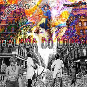 Portada del álbum "Balada do Louco ", de Lobão