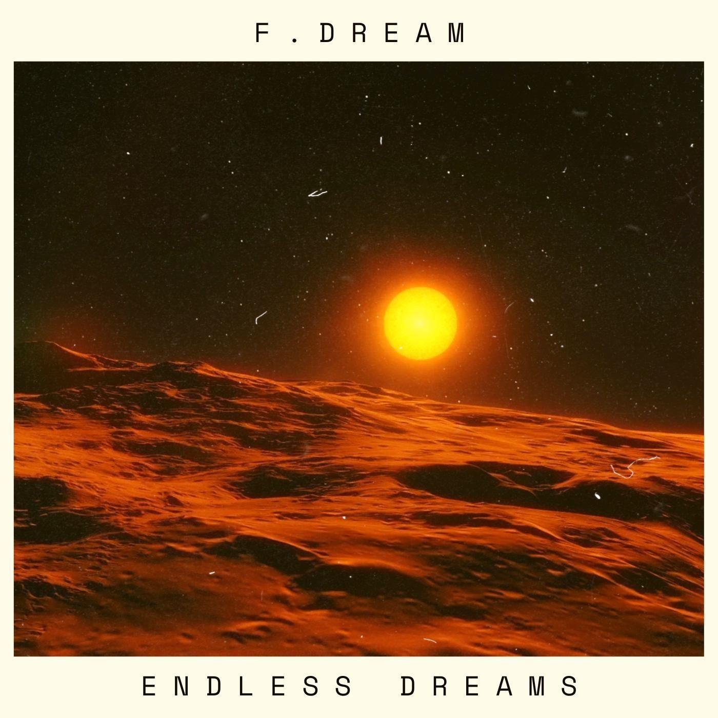Portada de Sencillo/EP "Endless Dreams", de FDream