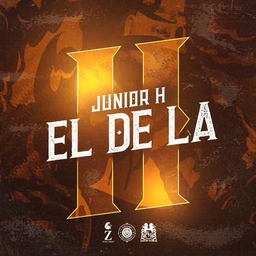 Portada de Sencillo/EP "El de la H", de Junior H