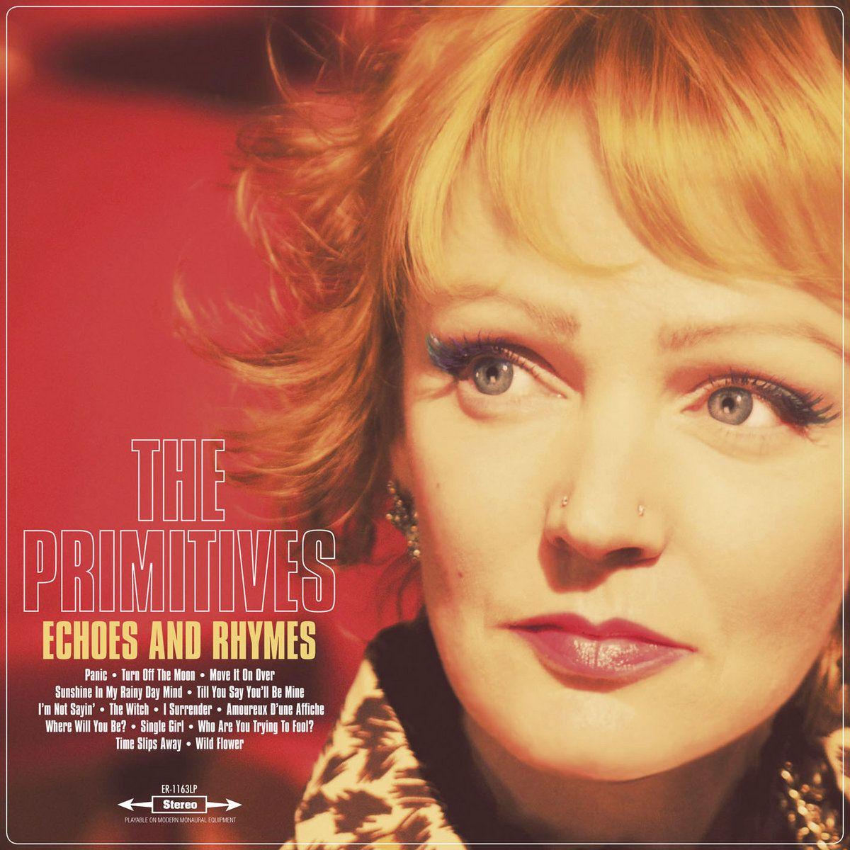Album cover of "Echoes And Rhymes" by The Primitives