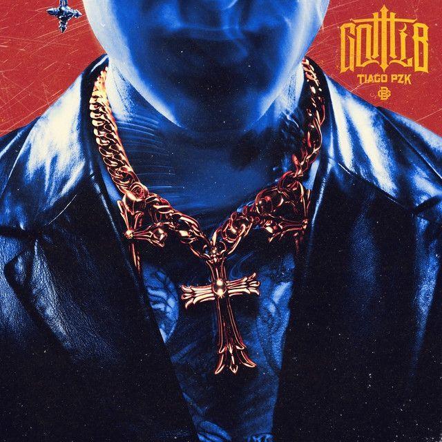 Portada de Sencillo/EP "GOTTI B", de Tiago PZK